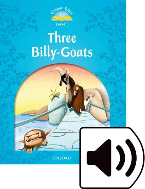 CLASSIC TALES Second Edition Beginner 1 The Three Billy Goats Gruff + audio Mp3
