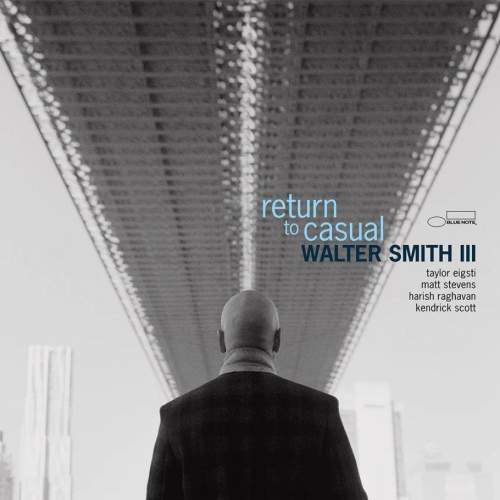 CD Walter Smith III: Return To Casual