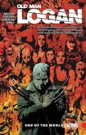 MARVEL Wolverine: Old Man Logan (Volume 10) - Ed Brisson