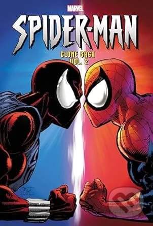 Spider-Man: Clone Saga Omnibus Vol. 2 - J.M. DeMatteis, Todd Dezago, David Michelinie