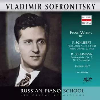 CD Franz Schubert: Vladimir Sofronitzky Spielt Werke Von Schubert & Schumann