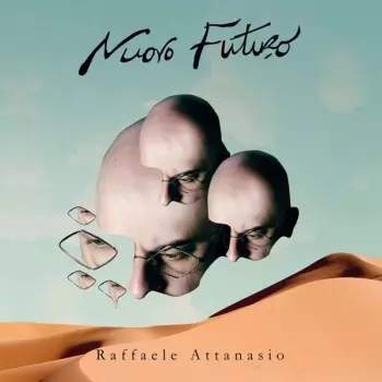 2LP Raffaele Attanasio: Nuovo Futuro