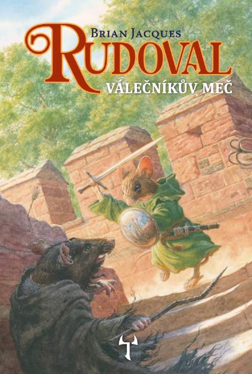 James Brian Jacques - Rudoval: Válečníkův meč