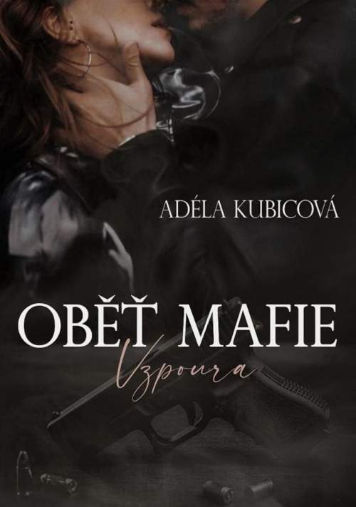 Solis Oběť mafie - Adéla Kubicová