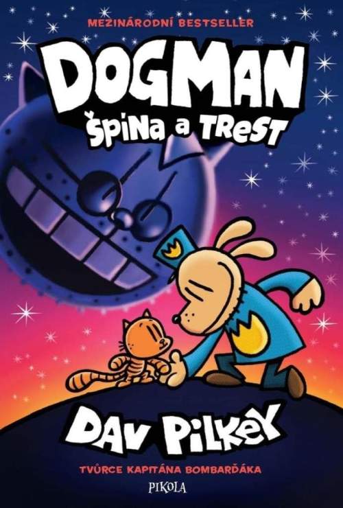 Dav Pilkey - Dogman: Špína a trest