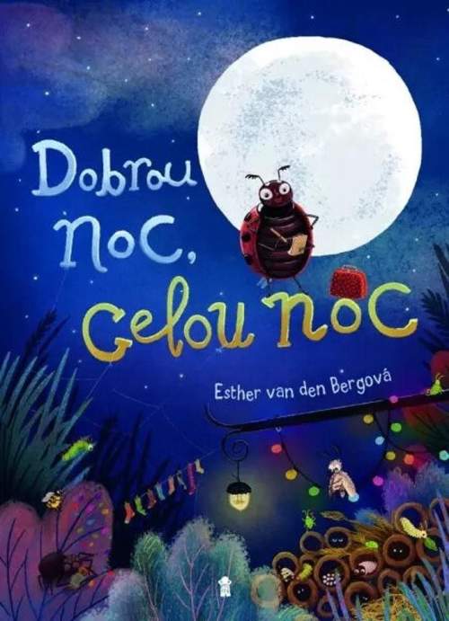 Esther van den Berg - Dobrou noc, celou noc!