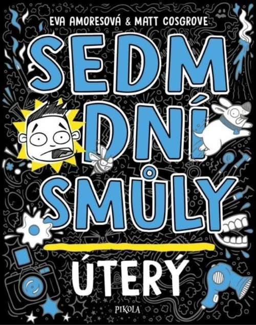 Eva Amores, Matt Cosgrove - Sedm dní smůly: Úterý