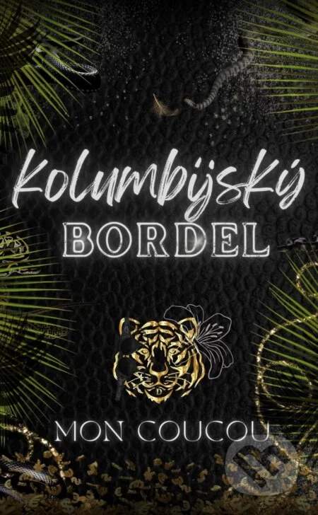 Mon CouCou - Kolumbijský Bordel