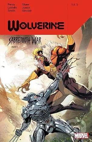 MARVEL Wolverine by Benjamin Percy Vol. 9: Sabretooth War Part 2 (Percy Benjamin)(Paperback)