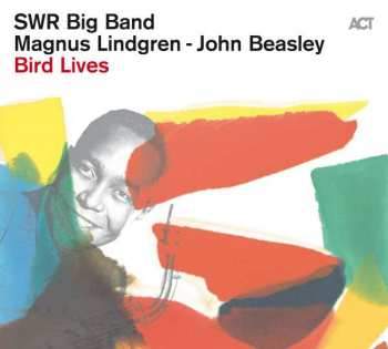 Bird Lives (SWR Big Band) (CD / Album)