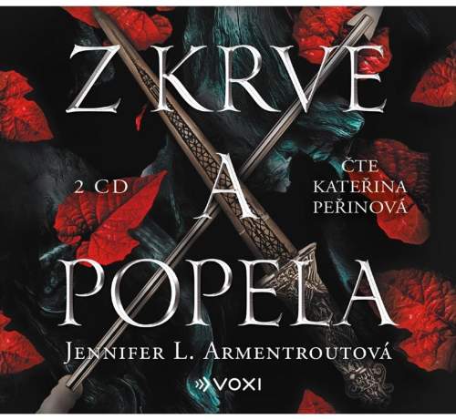Z krve a popela (audiokniha) - Jennifer L. Armentroutová, Kateřina Peřinová