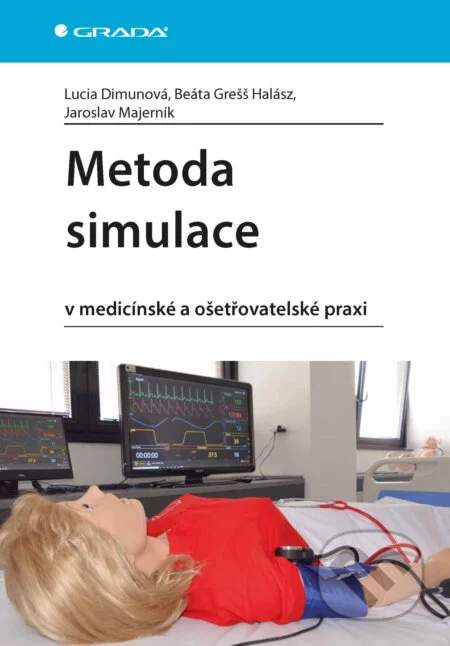 Lucia Dimunová, Beáta Grešš Halász, Jaroslav Majerník - Metoda simulace