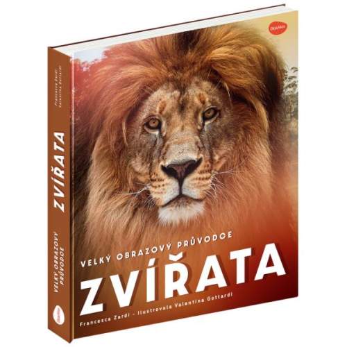 Velký obrazový průvodce: Zvířata - Francesca Zardin