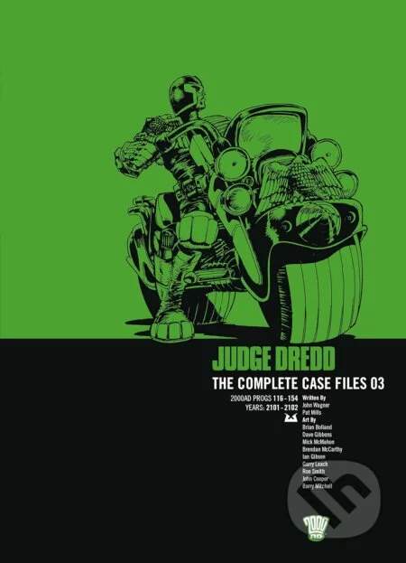 Judge Dredd: The Complete Case Files 3 - John Wagner, Pat Mills