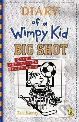Diary of a Wimpy Kid: Big Shot - Jeff Kinney