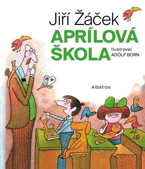 ALBATROS Aprílová škola - Jiří Žáček
