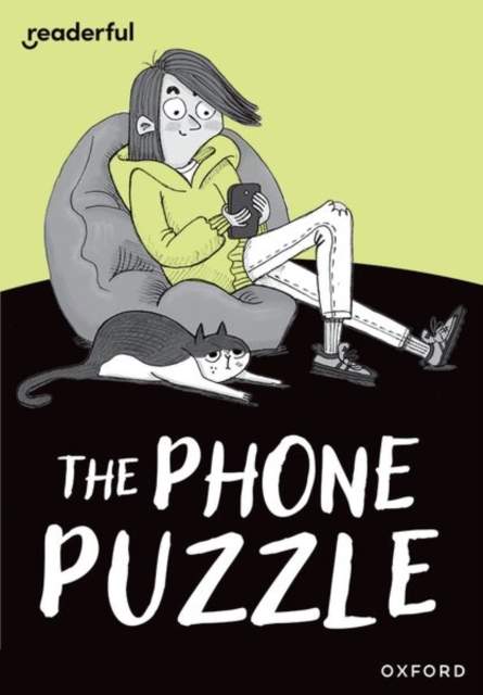 OXFORD UNIVERSITY PRESS Readerful Rise: Oxford Reading Level 7: The Phone Puzzle - Dhami, Narinder