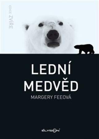 Lední medvěd - Margery Fee (2023, Élysion)