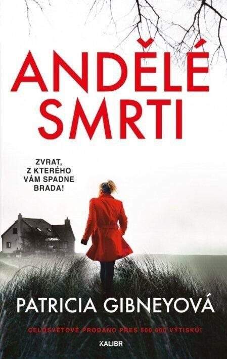 Andělé smrti - Patricia Gibney