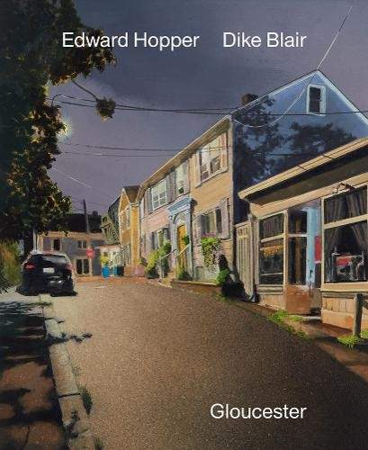 Dike Blair & Edward Hopper: Gloucester - (Blair Dike)(Pevná vazba)