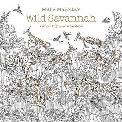 Millie Marottas Wild Savannah - a colouring book adventure (Marotta Millie)(Paperback / softback)