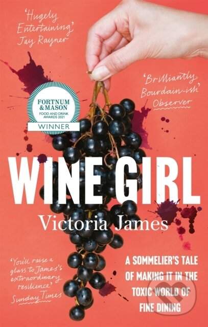 Wine Girl - James, Victoria