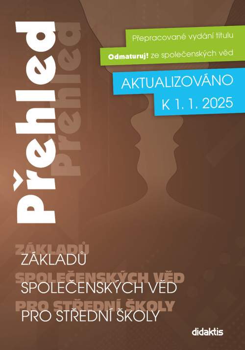 Přehled základů společenských věd pro střední školy - Hana Scholleová; Marek Picha; Veronika Kissová