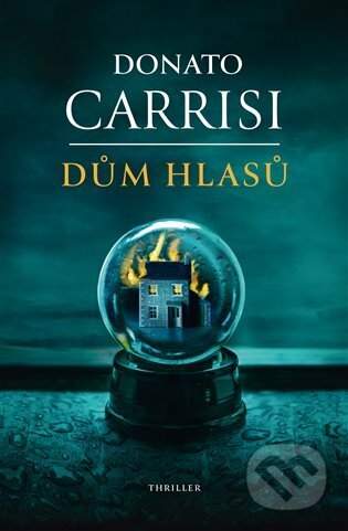 Dům hlasů - Donato Carrisi