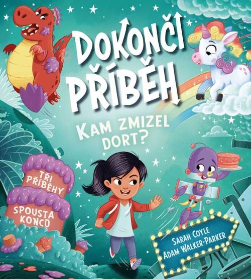 Dokonči příběh Kam zmizel dort?