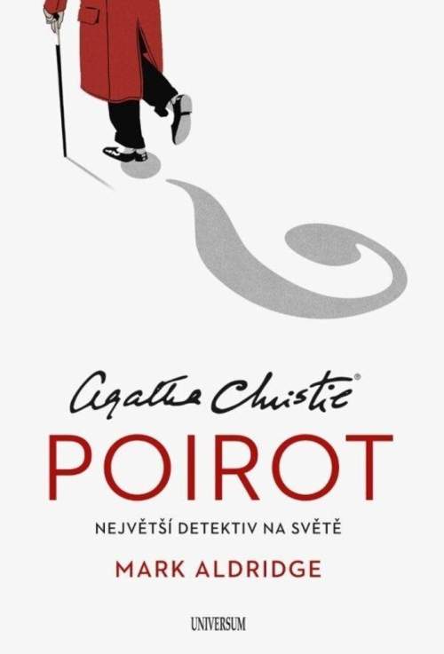 Poirot : největší detektiv na světě - Mark Aldridge (2023, Euromedia Group)