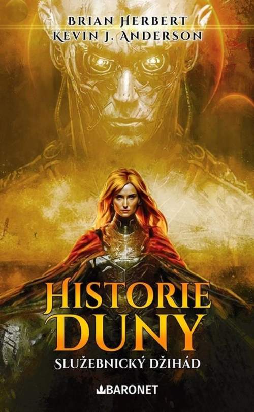 Historie Duny: Služebnický džihád - Veronika Volhejnová, Brian Herbert