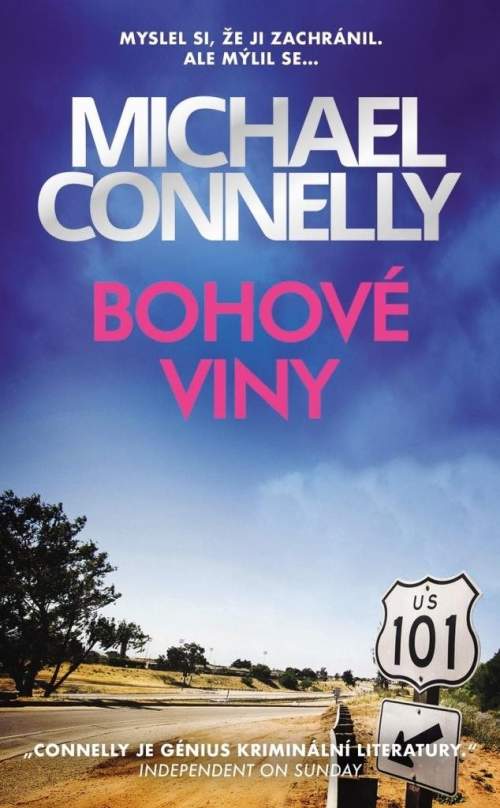 Bohové viny, 1. vydání - Michael Connelly