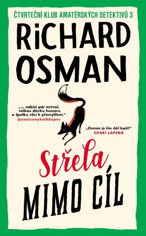 Střela mimo cíl - Richard Osman