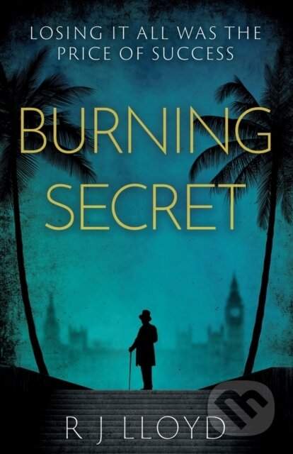 Burning Secret - R J Lloyd