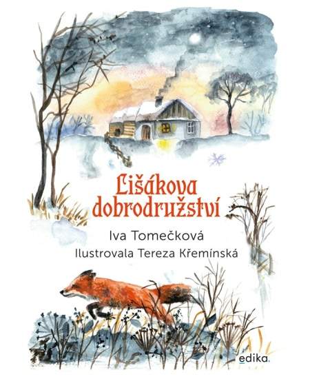 Lišákova dobrodružství - Iva Tomečková
