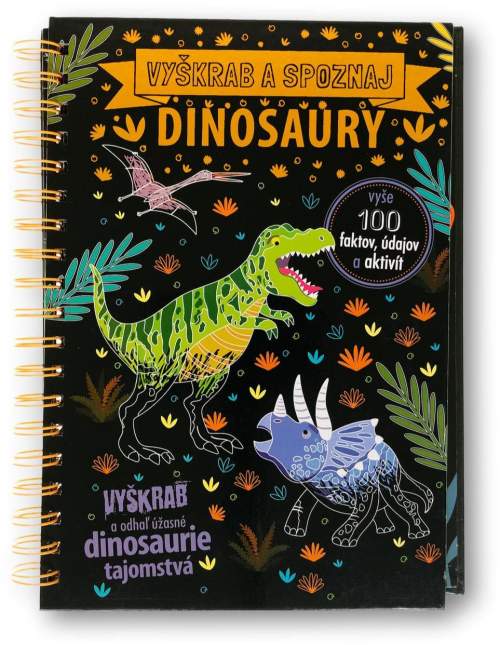 Vyškrabuj a poznávaj Dinosaury