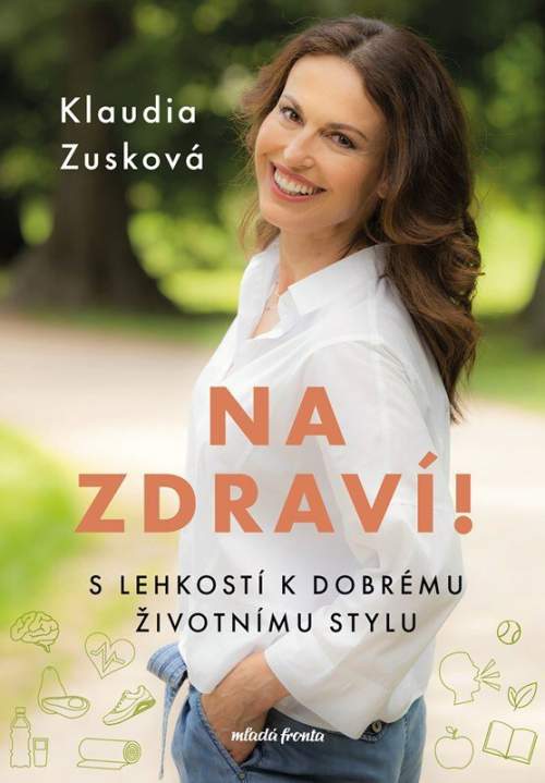 Na zdraví! - Klaudia Zusková, Karel Cudlín (ilustrátor)