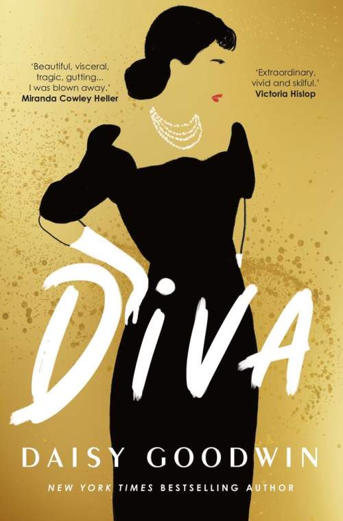 Diva - Brand-new for 2024! Bestselling Daisy Goodwin returns with a heartbreaking, powerful novel about the legendary Maria Callas (Goodwin Daisy)(Paperback / softback)