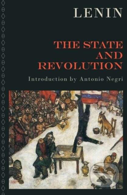 The State and Revolution - V I Lenin
