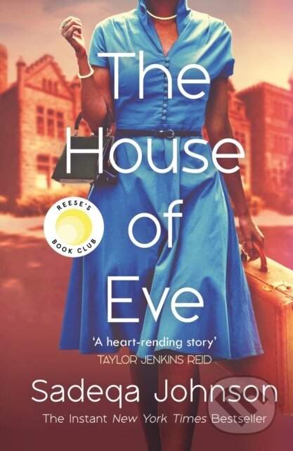 House of Eve - Totally heartbreaking and unputdownable historical fiction (Johnson Sadeqa)(Pevná vazba)