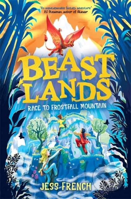 Beastlands: Race to Frostfall Mountain - Jess French