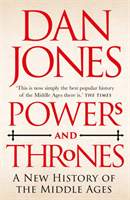 Powers and Thrones - Dan Jones
