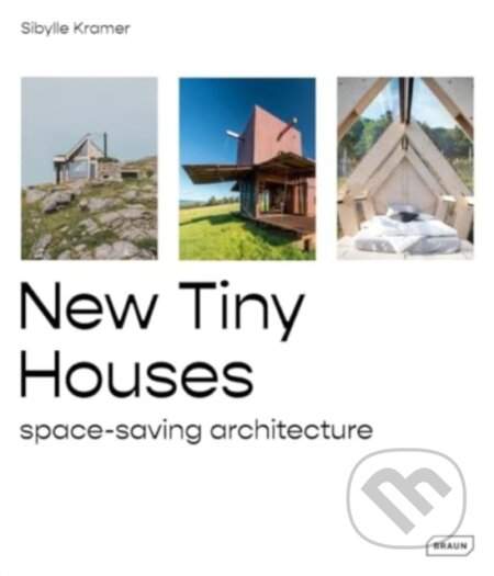 New Tiny Houses - Sibylle Kramer