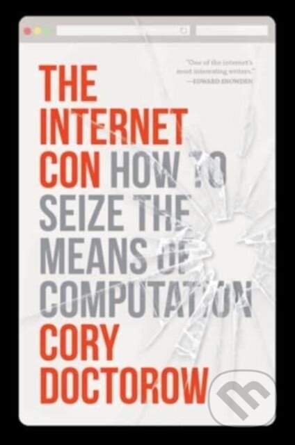 The Internet Con - Cory Doctorow