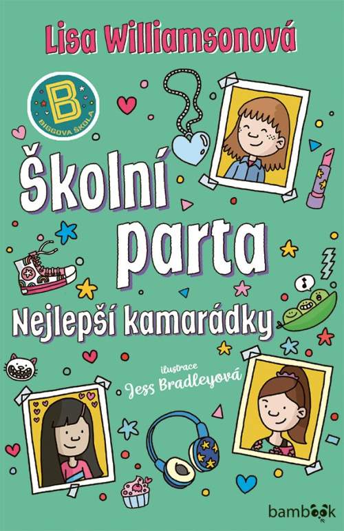 Kniha: Školní parta od Williamsonová Lisa