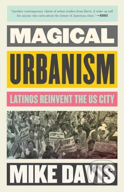 Magical Urbanism - Mike Davis