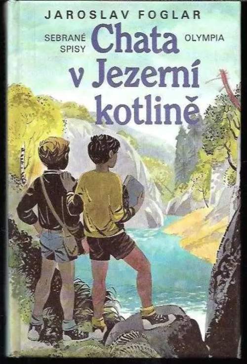 Chata v Jezerní kotlině - Jaroslav Foglar (kniha)