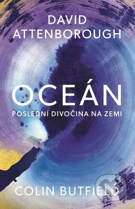 Oceán - Colin Butfield, David Attenborough