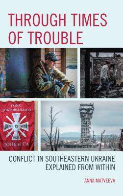 Through Times of Trouble - Matveeva, Anna