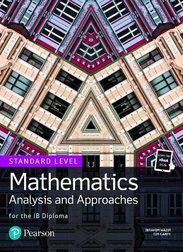 Mathematics Analysis and Approaches for the IB Diploma Standard Level - (Garry Tim)(Mixed media product)